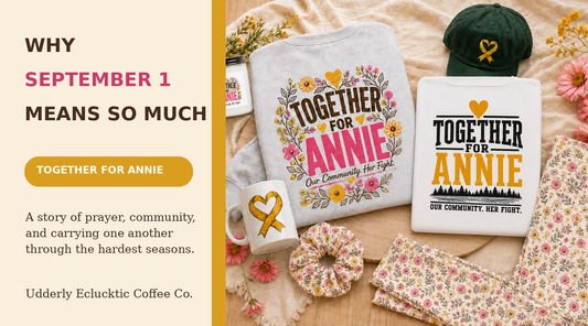 Why September 1 Means So Much: Together for Annie